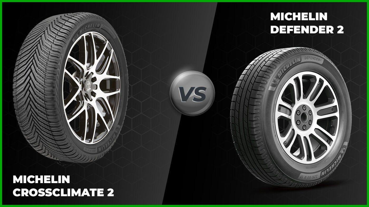 Michelin CrossClimate 2 and Defender 2 tires side by side